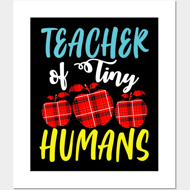 Teacher of Tiny Humans Funny Kindergarten Teacher Appreciation Gift Wall Art by BadDesignCo